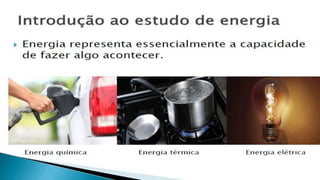 Matéria e energia (Aula 1 e 2) 