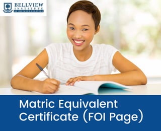 Matric Equivalent
Certificate (FOI Page)
 