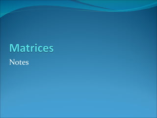 Matrices | PPT