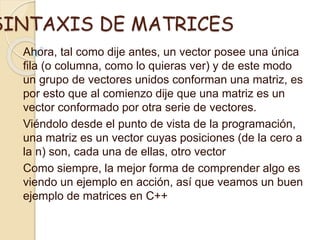 Matrices en c++ | PPTX