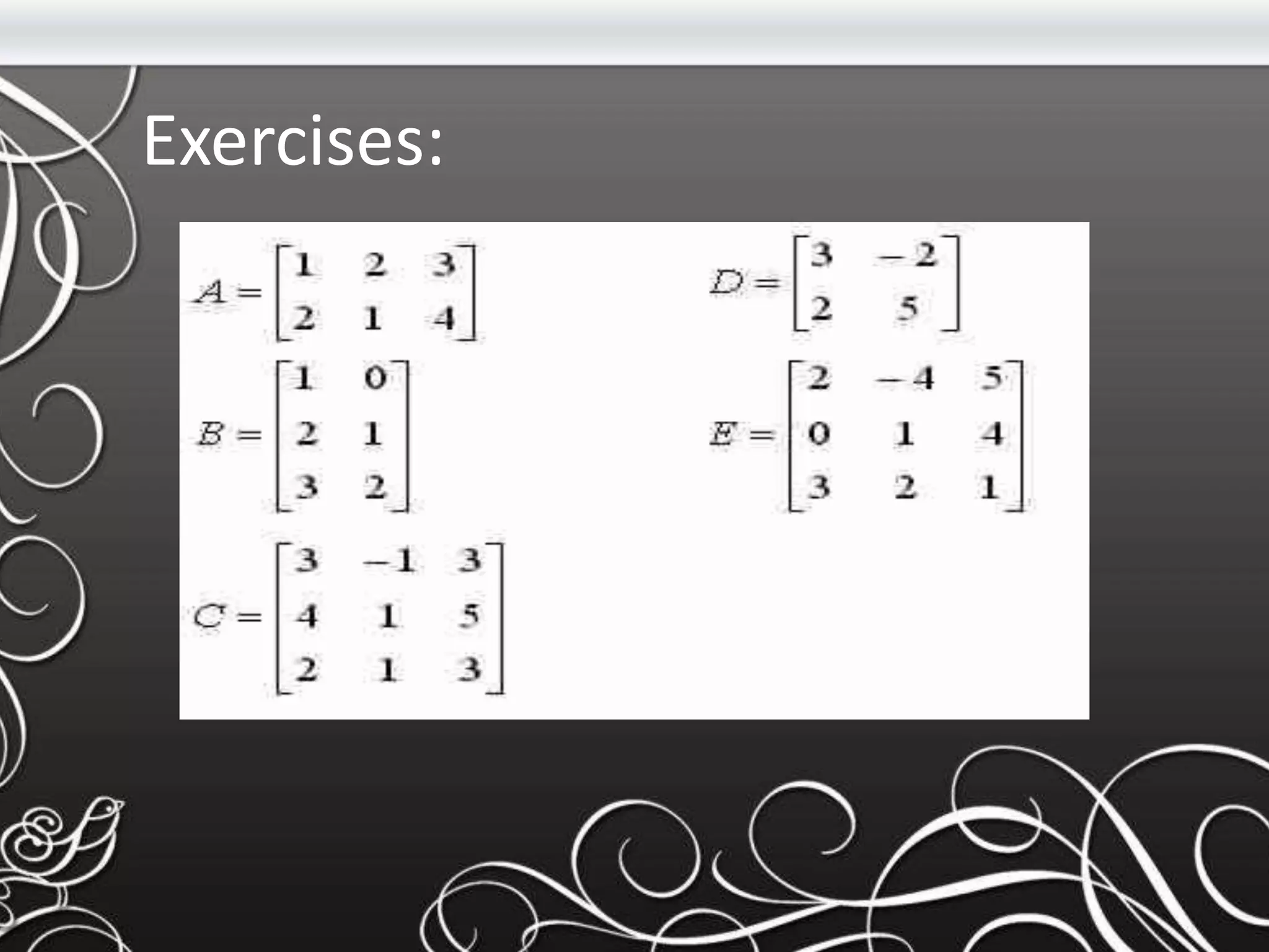 Exercises:
 