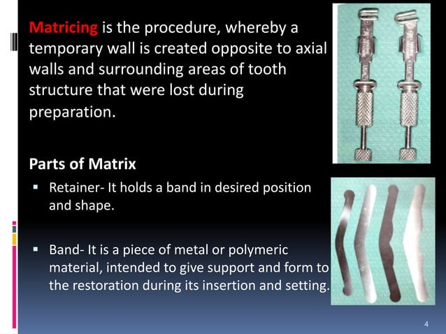 Matrices, retainers, wedges and separators | PPT | Dental Health ...