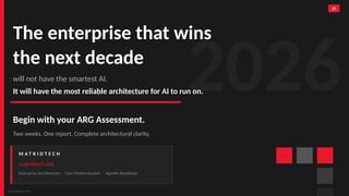 The 2026 Enterprise Blueprint: Bridging the Agentic Reliability Gap ...
