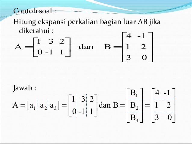 Matriks Dan Operasinya