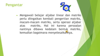 Pengantar Kuliah Aljabar Linier Matriks dan Operasi | PDF
