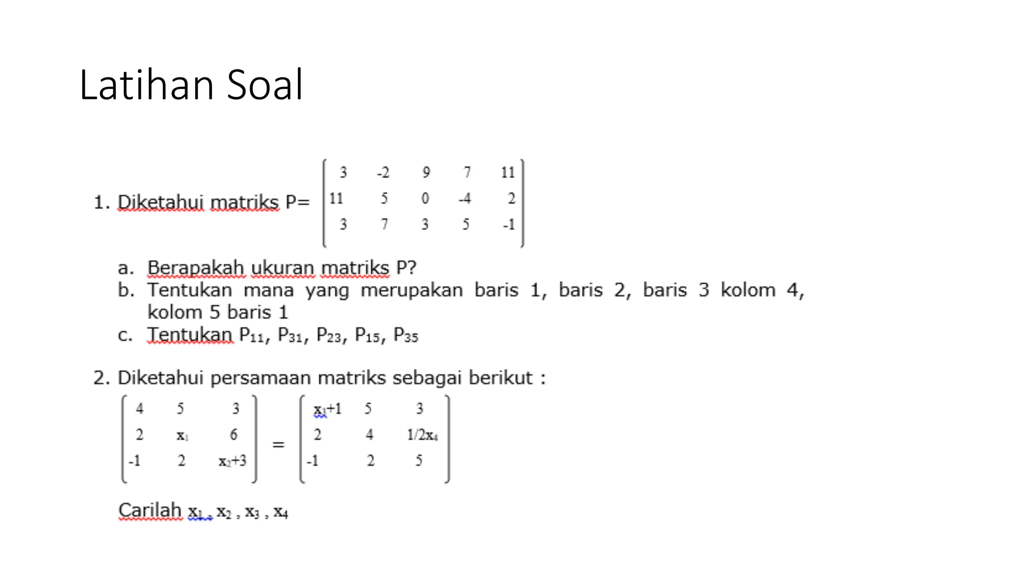 Latihan Soal
 