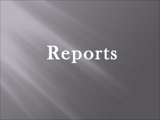 Reports 