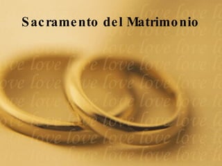 Sacramento del Matrimonio 
