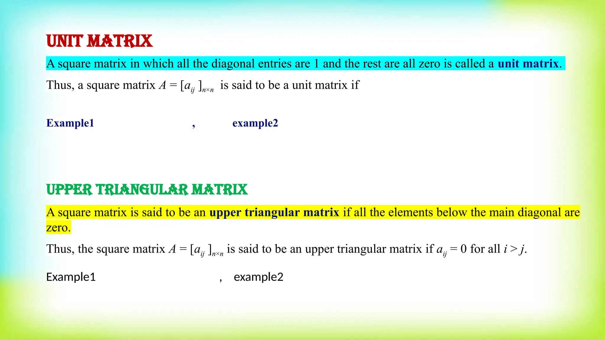 Matrix and it's types , Row, column,null,square,diagonal,scalar,unit | PPT