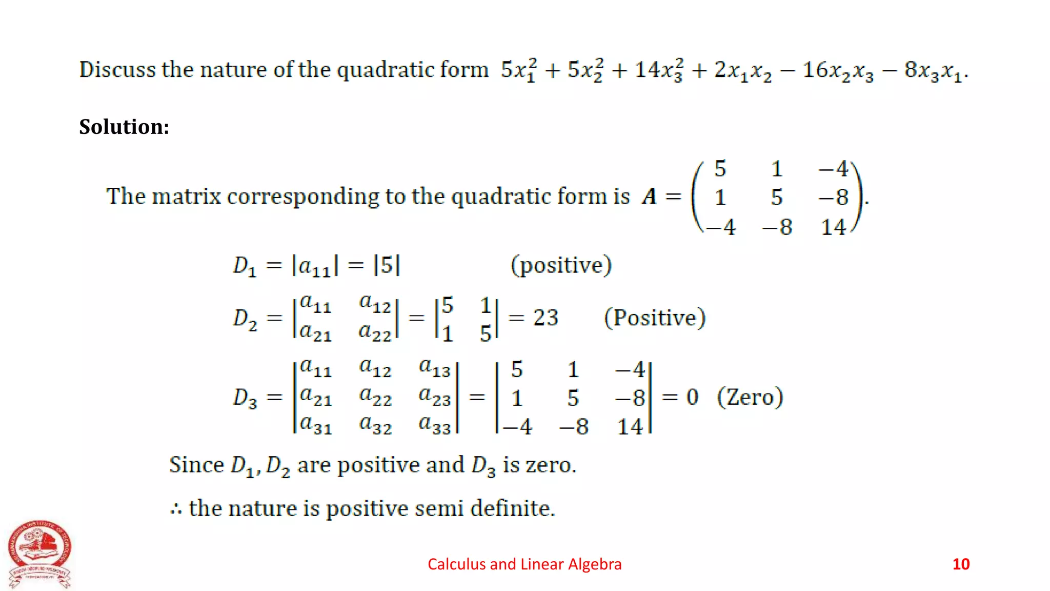 Calculus and Linear Algebra 10
Solution:
 