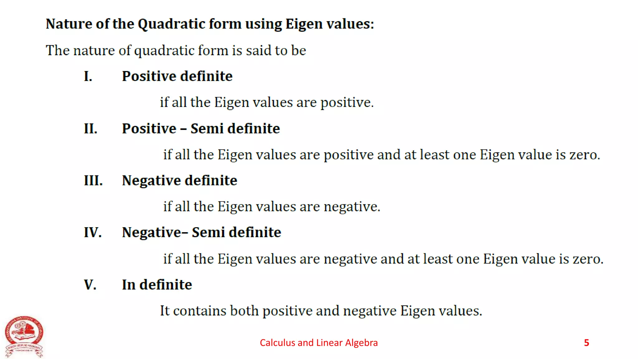 Calculus and Linear Algebra 5
 