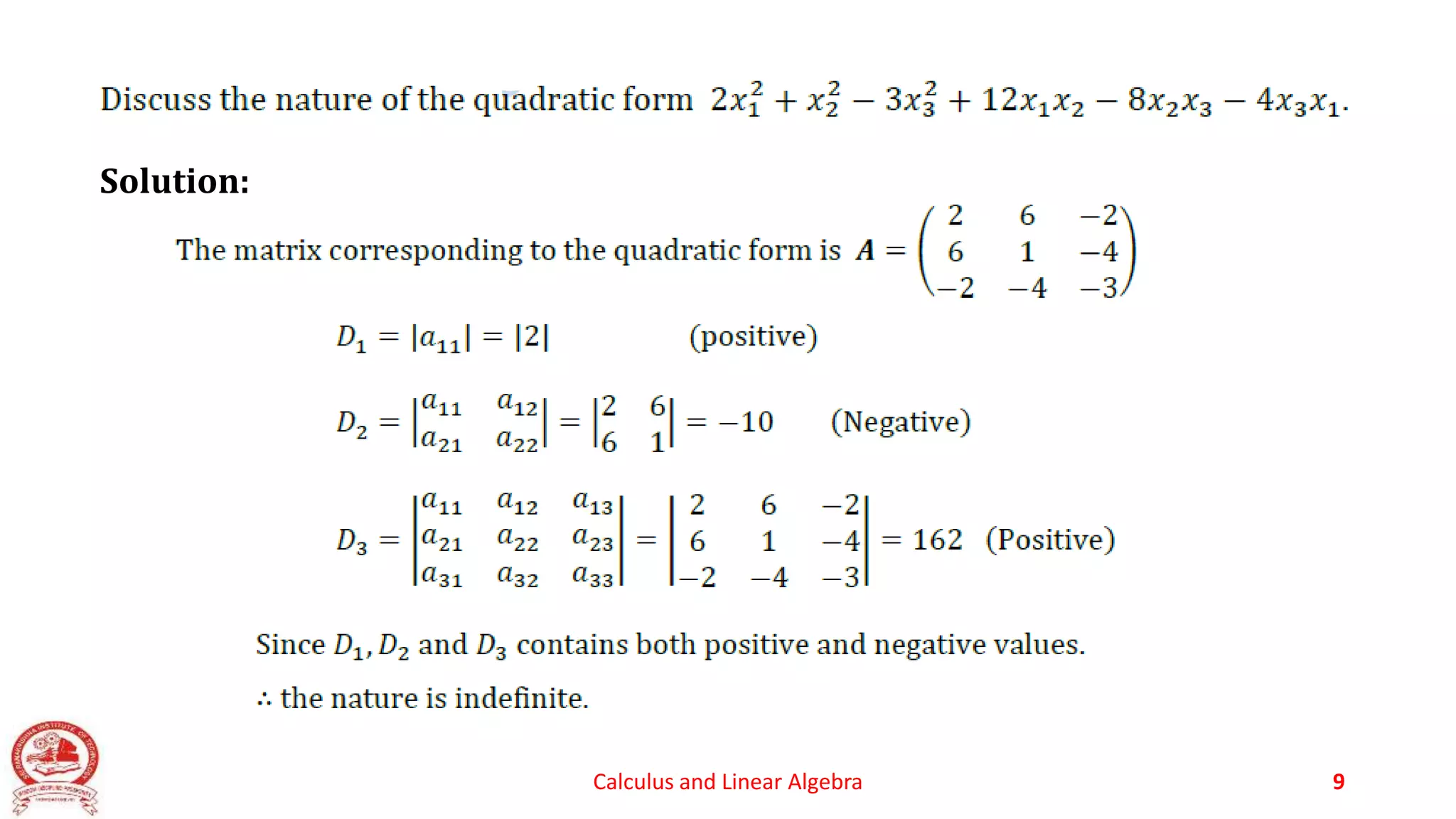 Calculus and Linear Algebra 9
Solution:
 