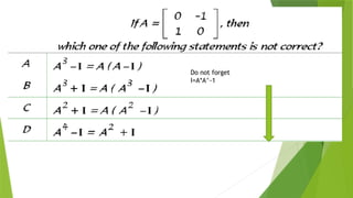 Matrix and determinant URT [Autosaved].pptx