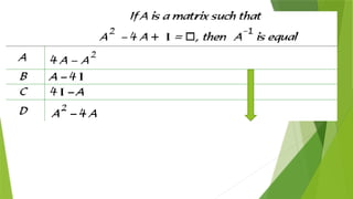Matrix and determinant URT [Autosaved].pptx