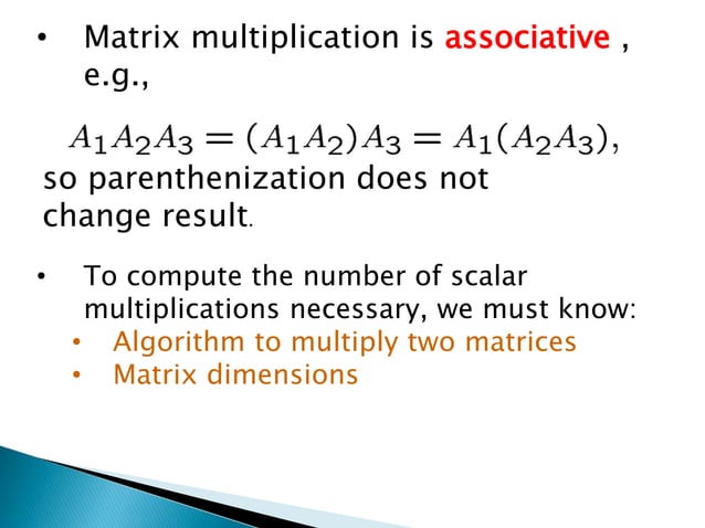 Matrix chain multiplication | PPT