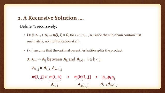 Matrix chain multiplication in design analysis of algorithm | PPTX
