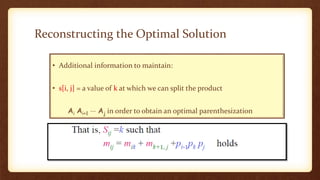 Matrix chain multiplication in design analysis of algorithm | PPTX