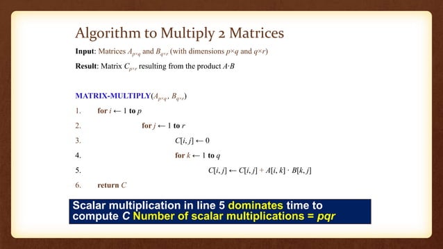Matrix chain multiplication in design analysis of algorithm | PPTX