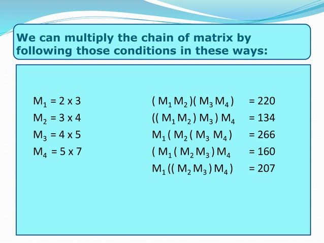 Matrix chain multiplication by mhm ppt