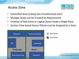 Matrix Security Solutions: COSEC - Access Control and Time-Attendance | PPT