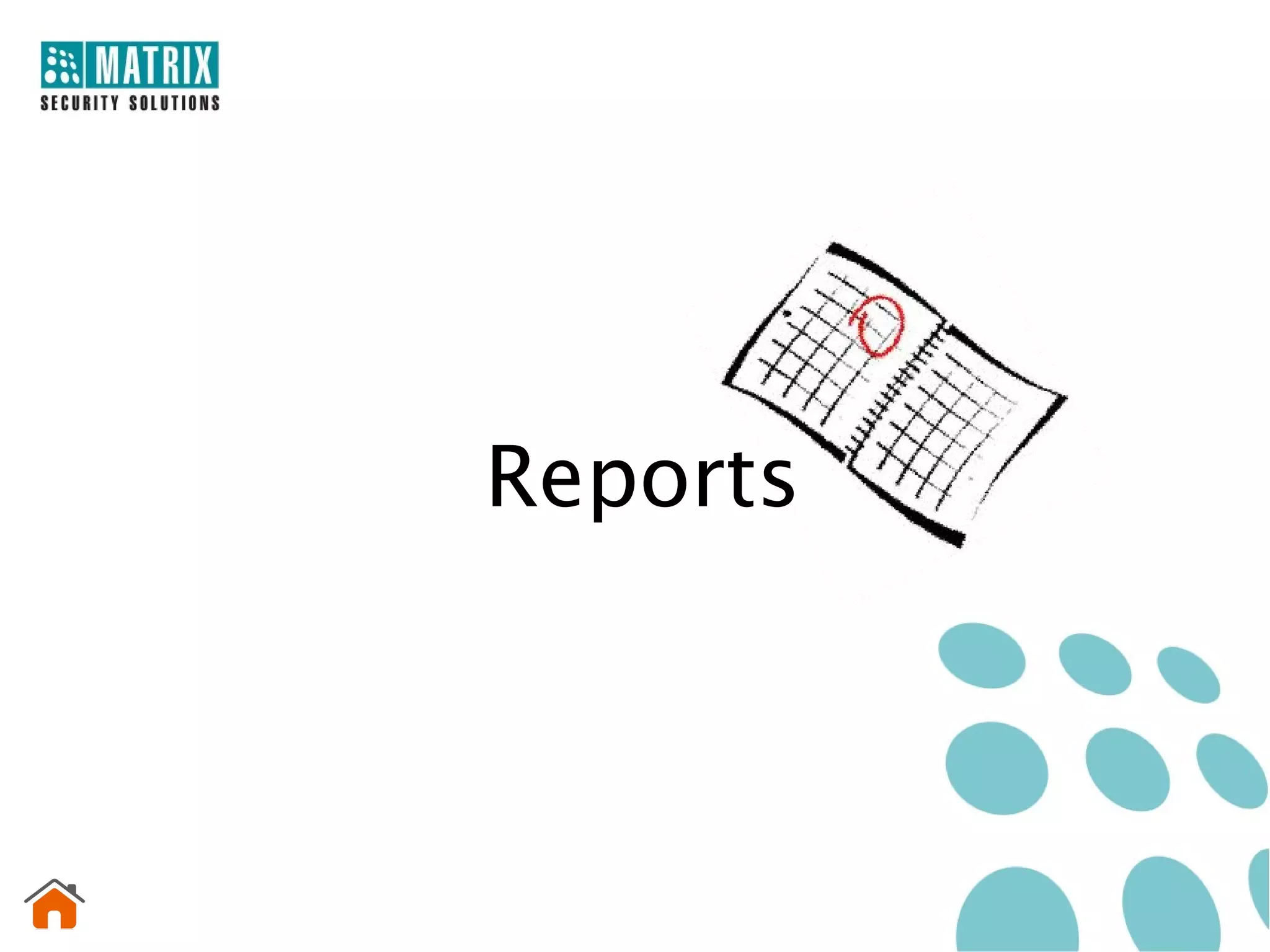 Reports
 