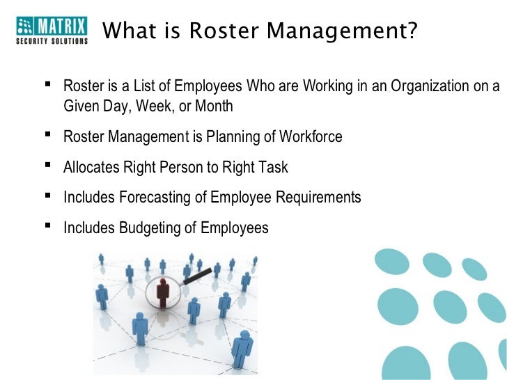 Roster Management Module (RSM)