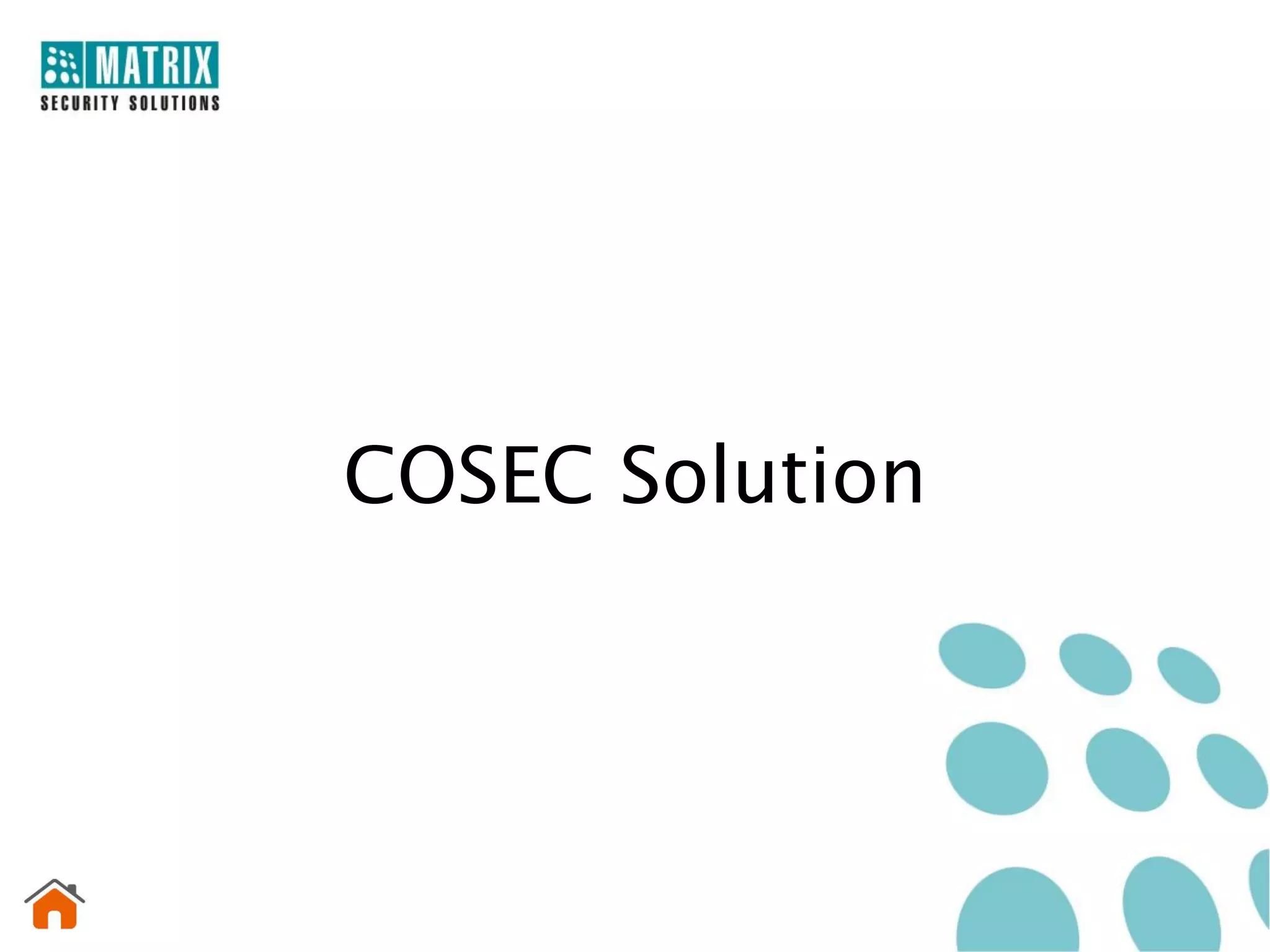 COSEC Solution
 