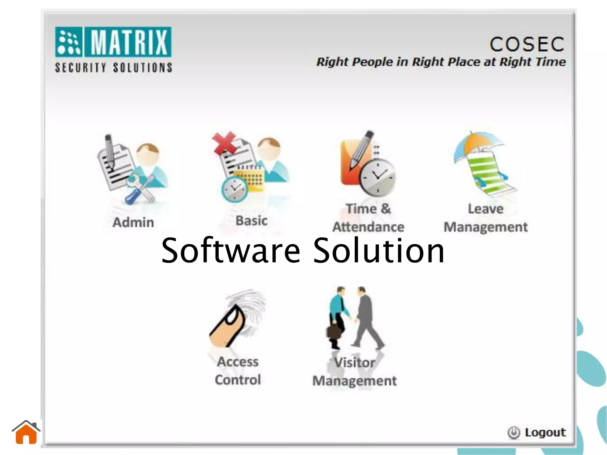 Software Solution
 