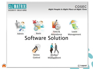 Software Solution
 