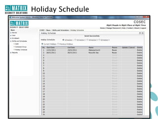 Holiday Schedule
 