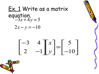 Matrix equations and inverses honors | PPT