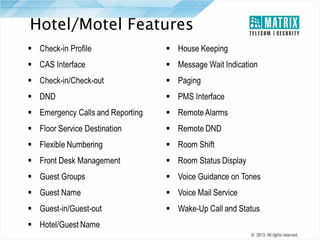 Hotel/Motel Features

 