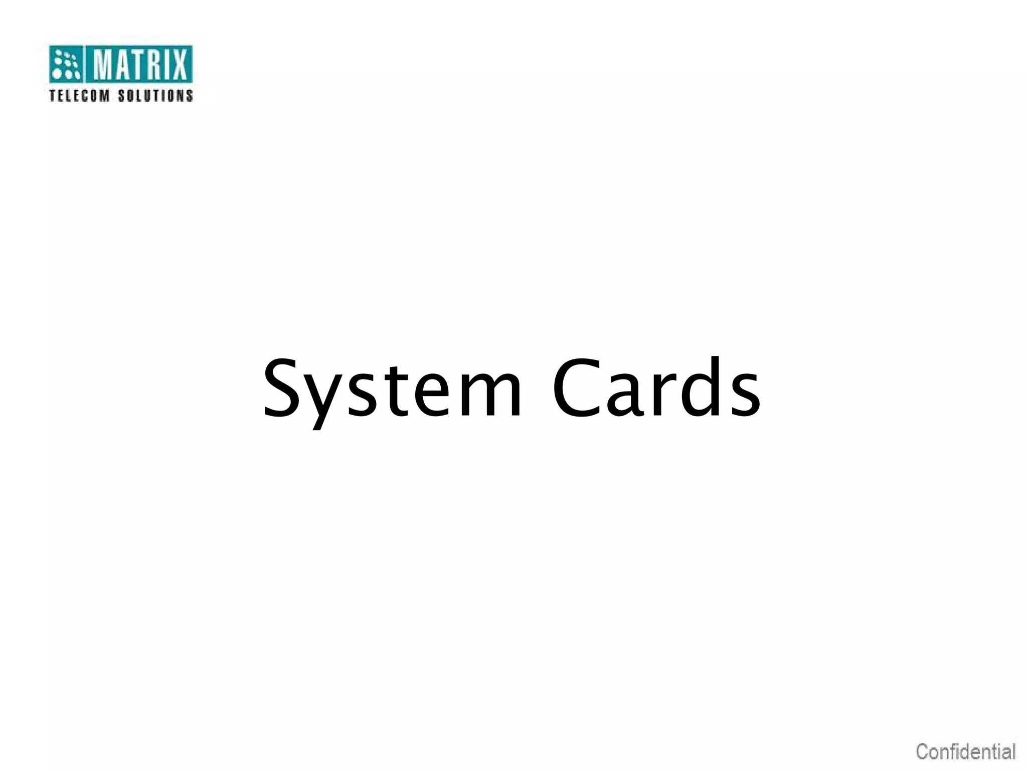 System Cards
 