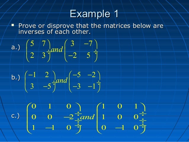multiplicative inverse 5/7 of inverses Matrix multiplicative inverse 5/7 of inverses Matrix