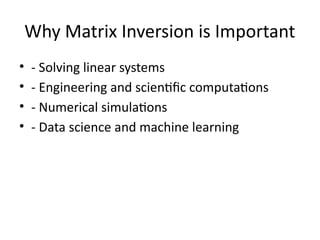 Data Matrix Inverted Matrix_Inversion_Numerical_Methods.pptxd | PPTX