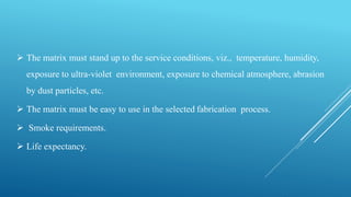 Matrix materials 4 | PPTX