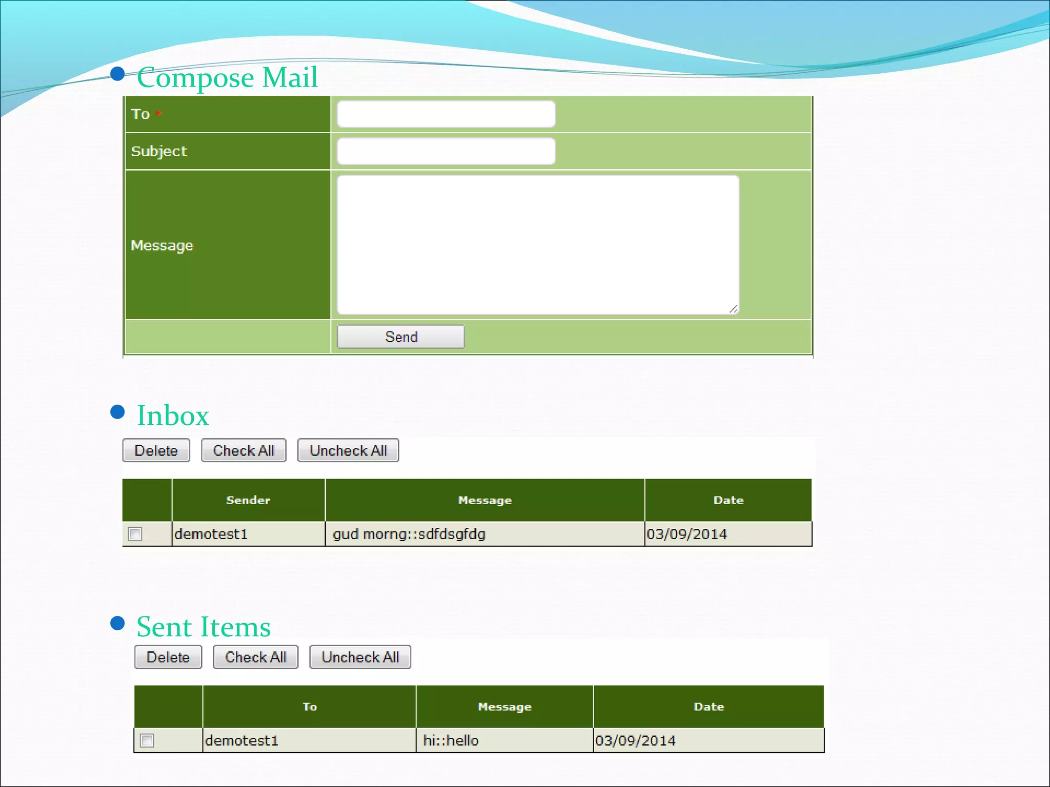 Compose Mail
Inbox
Sent Items
 