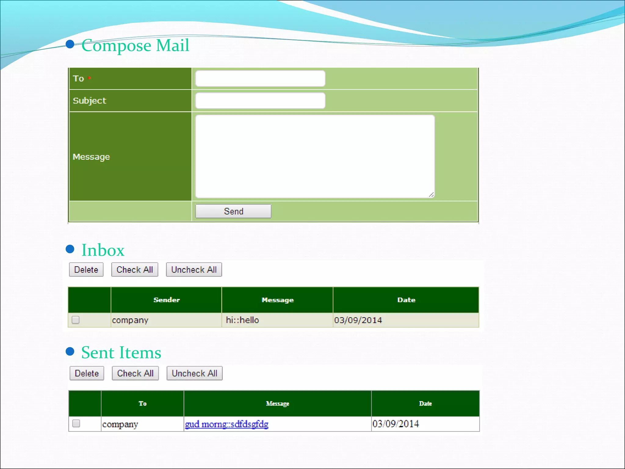 Compose Mail
Inbox
Sent Items
 