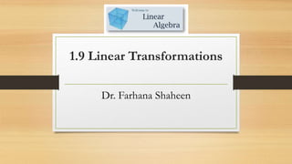 Matrix of linear transformation 1.9-dfs | PPTX