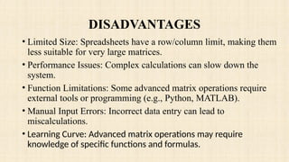MATRIX OPERATIONS IN SPREADSHEETS- M S Excel | PPTX