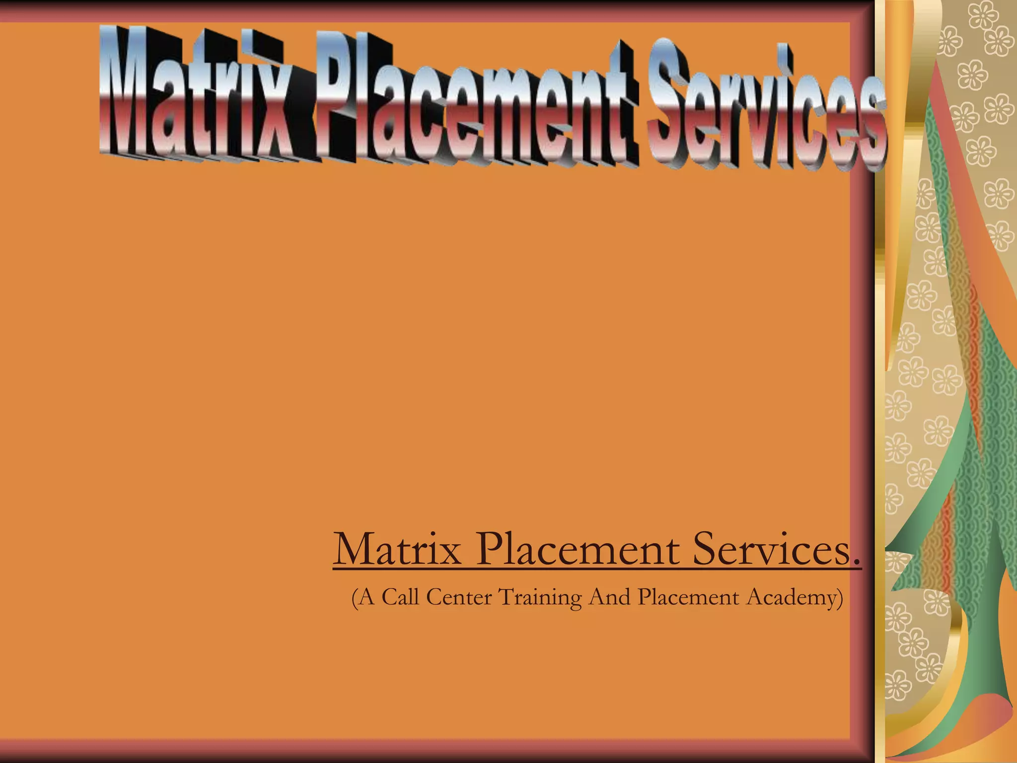 matrix Placement Services.ppt