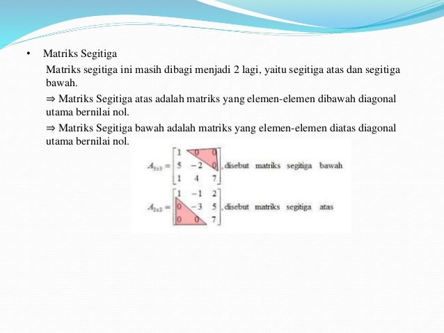 Jenis Jenis Matriks Dan Matriks Transpose