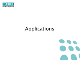 SATATYA DVR Integration
• SATATYA can be Easily Integrated with Third Party Products

Analog Cameras

Fire Alarm Panel

Access Control
System

 