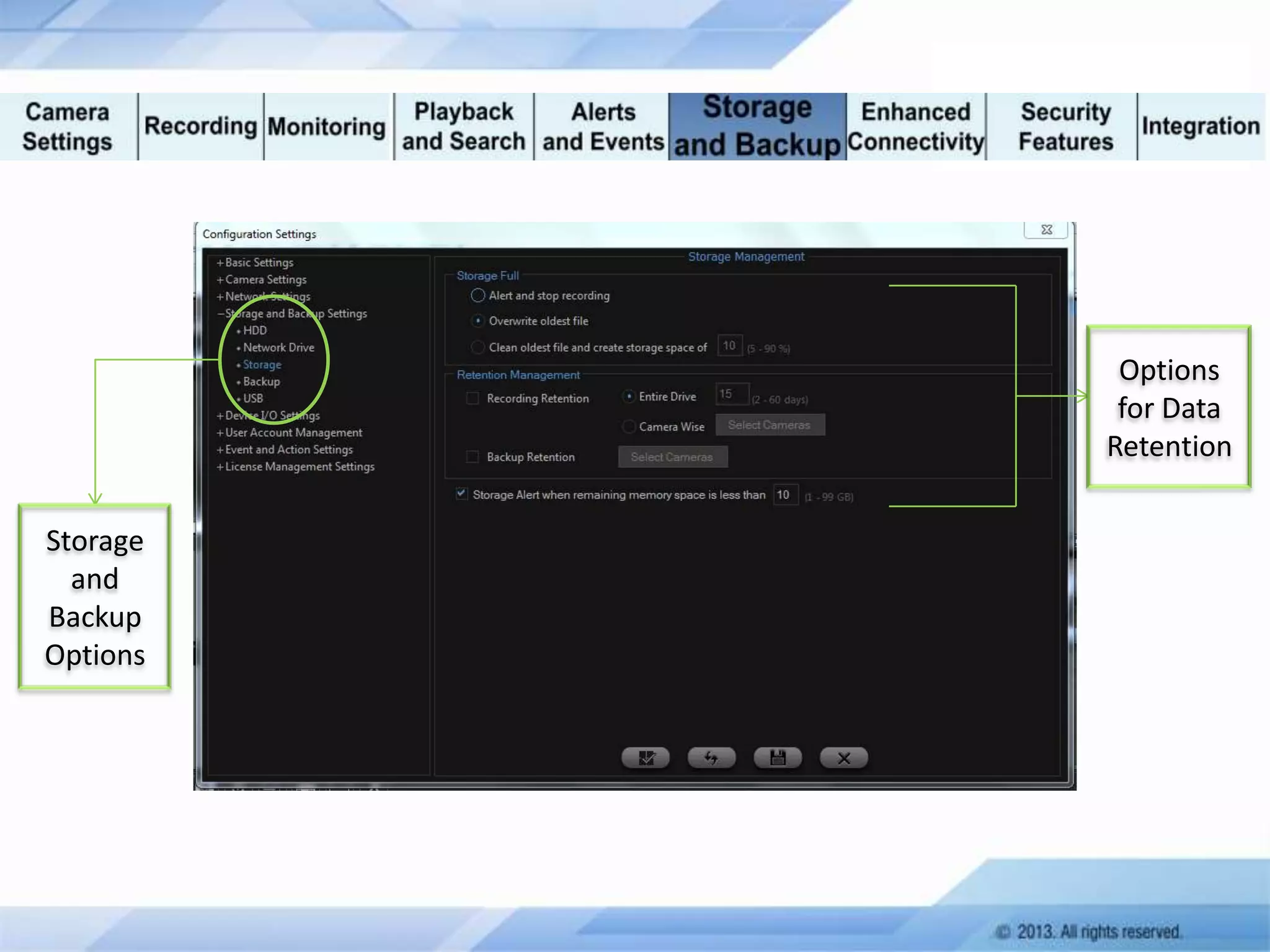 Options
for Data
Retention
Storage
and
Backup
Options

 