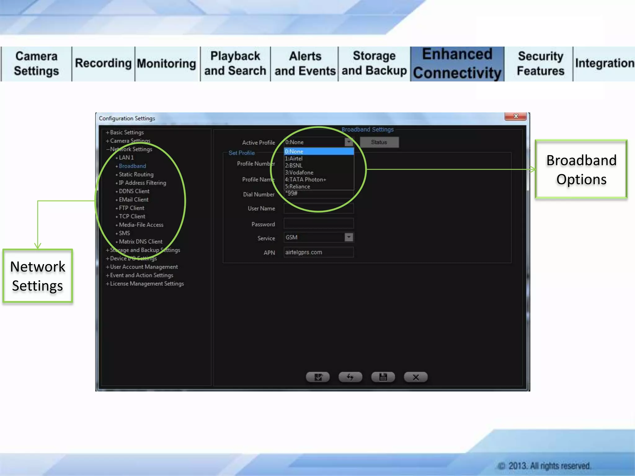 Broadband
Options

Network
Settings

 