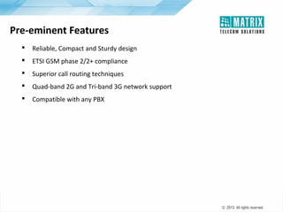 Matrix Telecom Solutions: SIMADO GFXD1111S - FCT | PPT