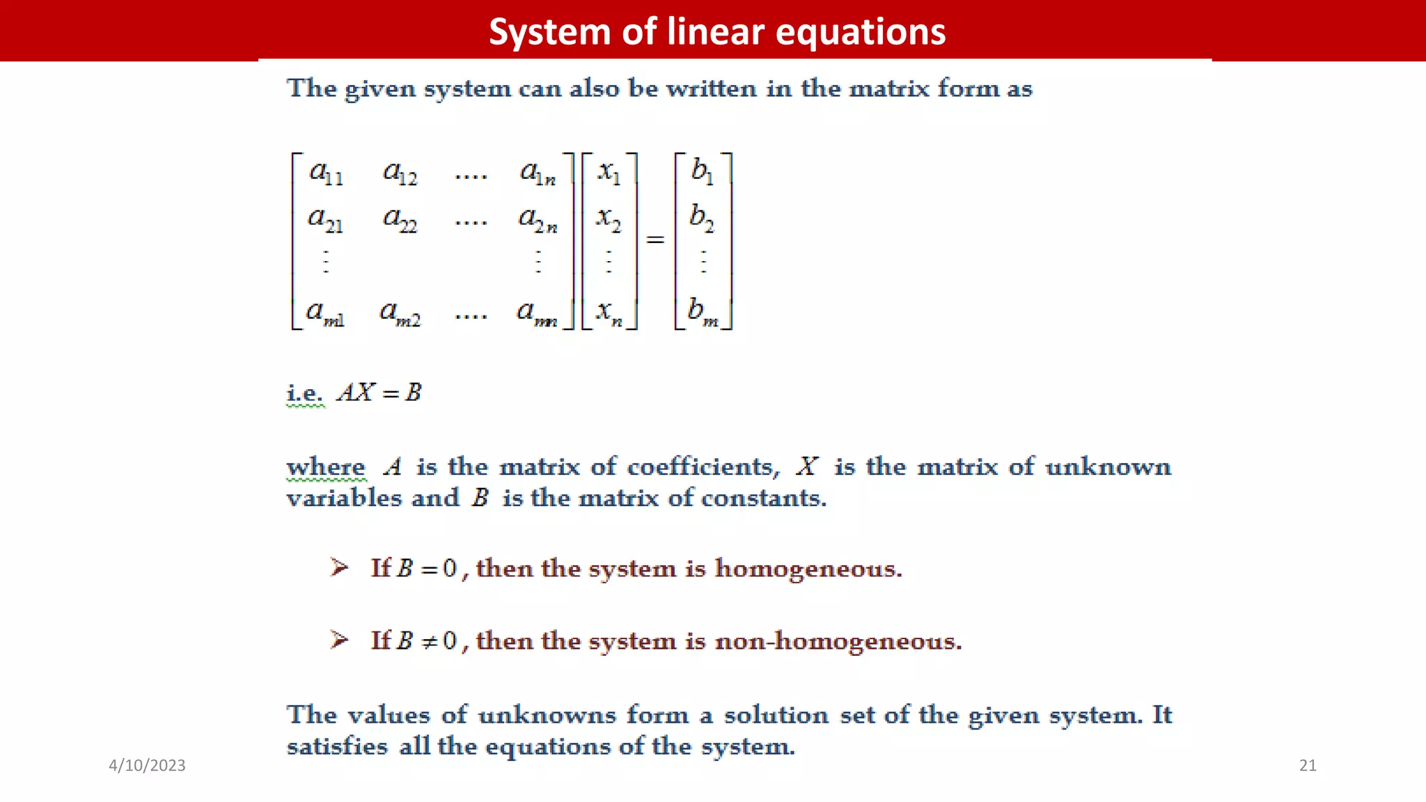 P R O B L E M S
System of linear equations
4/10/2023 21
 