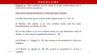 P R O B L E M S
System of linear equations
P R O B L E M S
4/10/2023 23
 