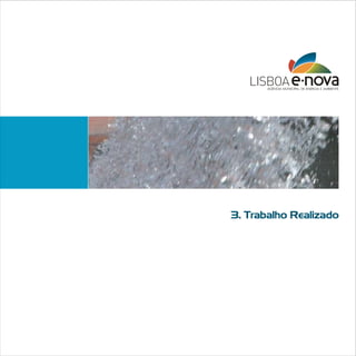 3. Trabalho Realizado

 