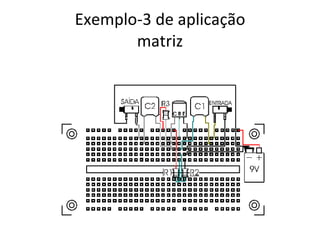 Exemplo-3 de aplicação matriz 